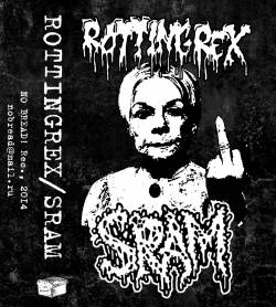Rottingrex : Rottingrex - SRAM